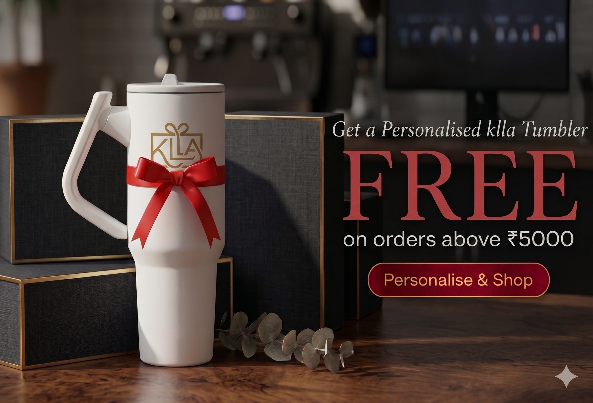 FREE TUMBLER ON ORDERS ABOVE Rs5000